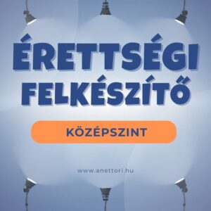 Érettségi felkészítő középszint